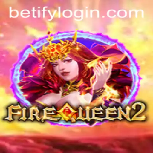 Exploring the Fantasy World of FireQueen2 and the Impact of Betify