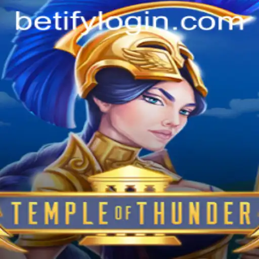 Temple of Thunder: A New Era in Gaming with Betify