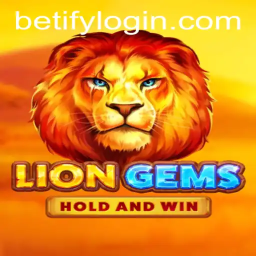 Discover the Thrills of LionGems: A Betify Adventure