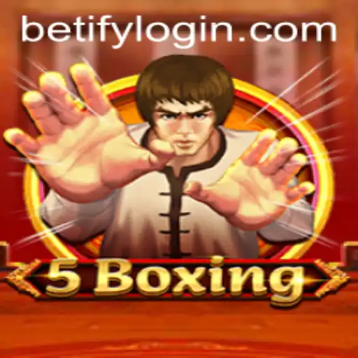 Discover 5Boxing: The Exciting Game Taking the World by Storm with Betify