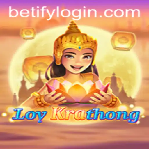 Exploring LoyKrathong: The Enchanting Cultural Game Enhanced by Betify